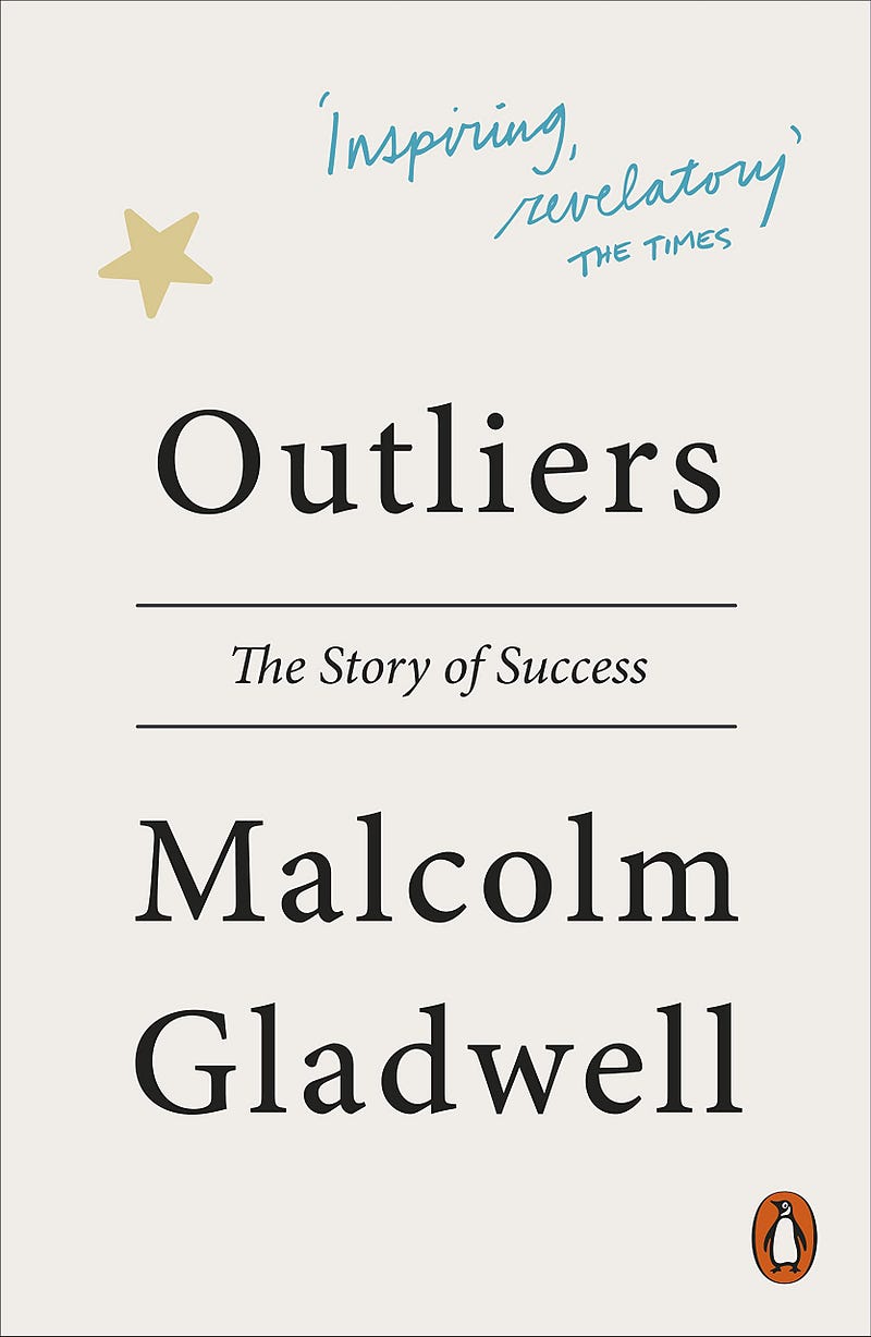 Book cover of Outliers by Malcolm Gladwell