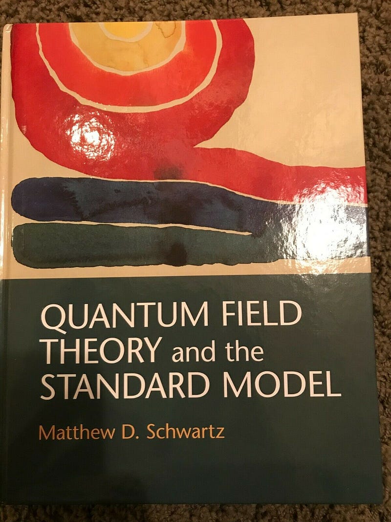 Cover of Quantum Field Theory and the Standard Model